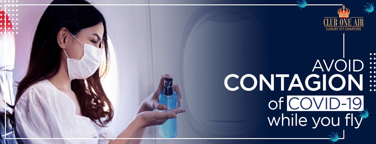 AVOID CONTAGION OF COVID-19 WHILE YOU FLY