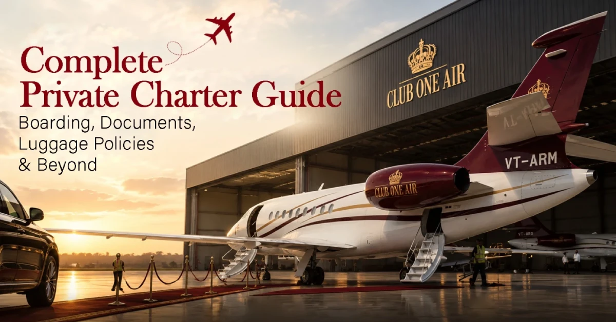 Complete Private Charter Guide | Boarding, Documents, Luggage Policies & Beyond