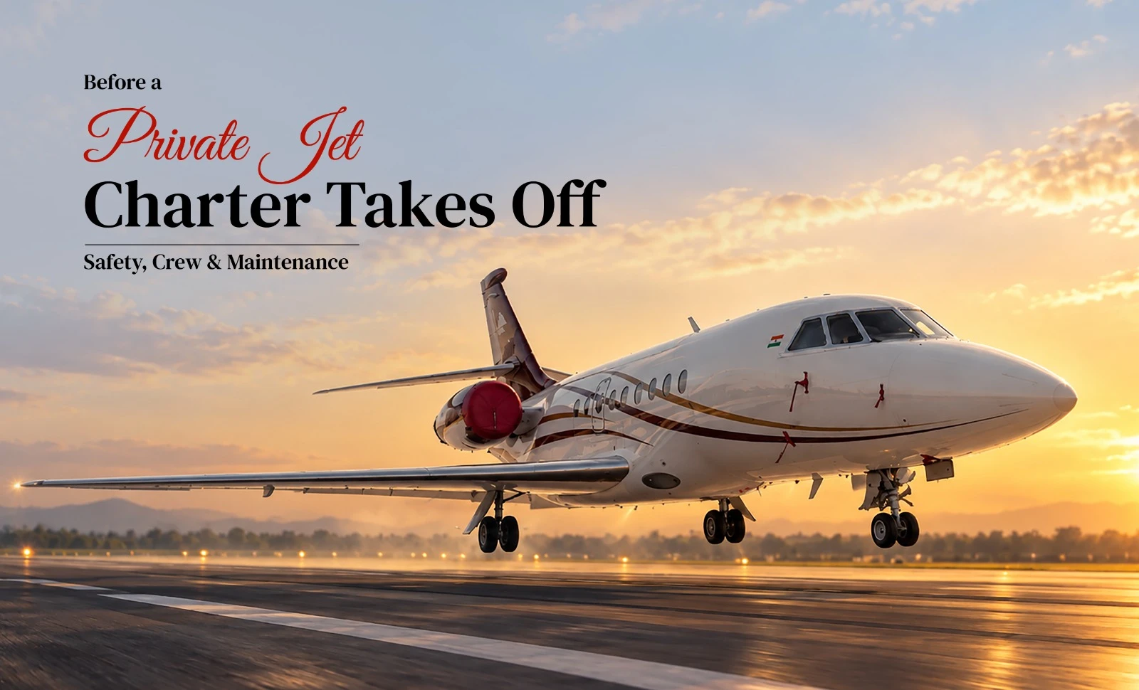 Before a Private Jet Charter Takes Off | Safety, Crew & Maintenance